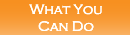 What You Can Do
